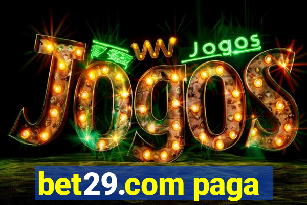bet29.com paga